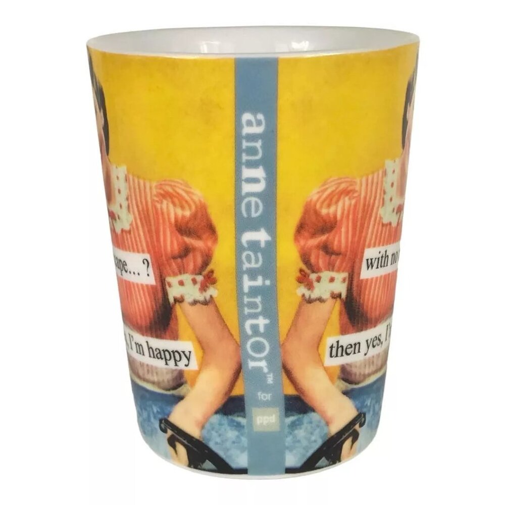 Anne Taintor Mug "If By Happy You Mean Trapped With No Means Of Escape, Yes" - Picture 4 of 6